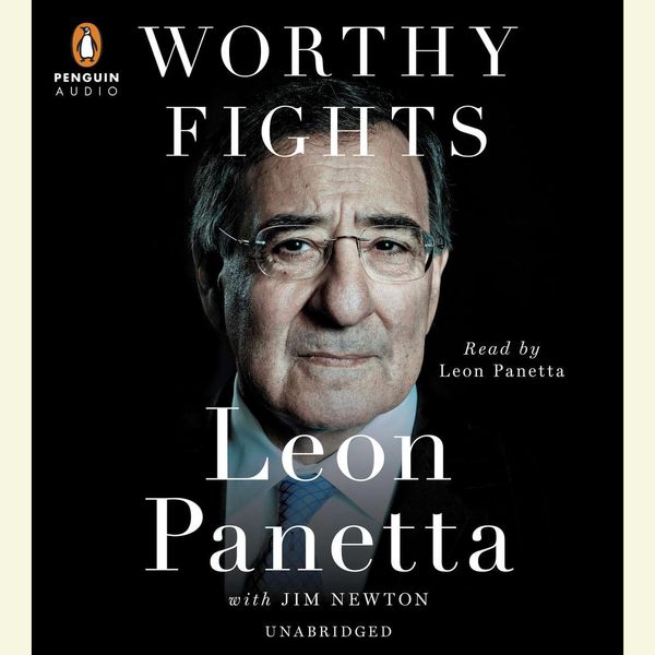 Cover Art for 9780698179738, Worthy Fights by Leon Panetta