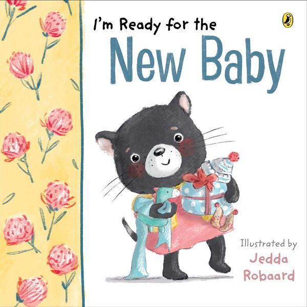 Cover Art for 9781760891626, I'm Ready for the New Baby by Penguin Random House Australia