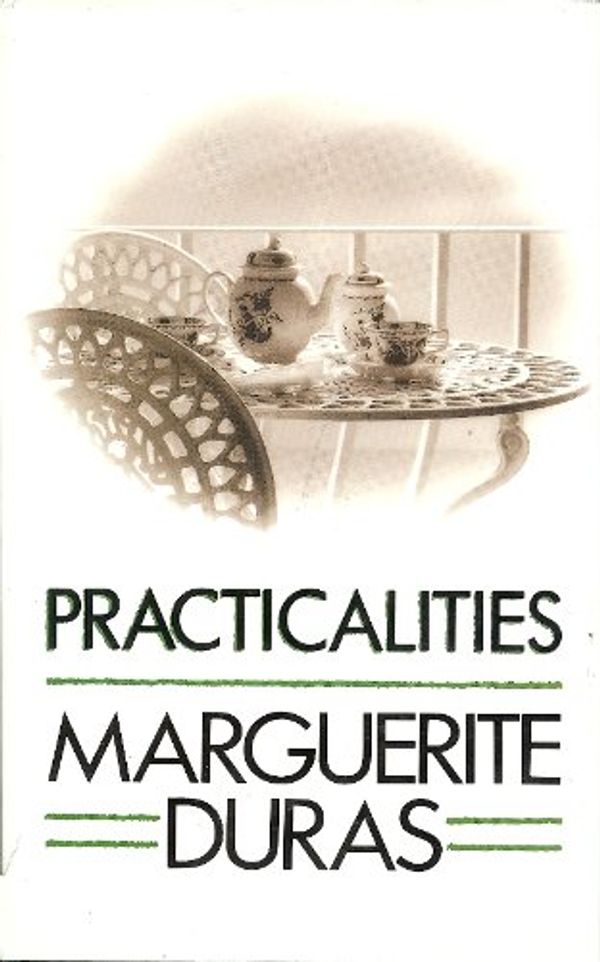 Cover Art for 9780002154796, Practicalities by Marguerite Duras