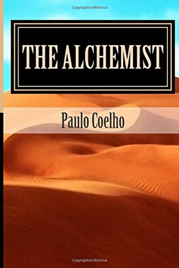 Cover Art for 9781514232903, The Alchemist: Paulo Coelho (English edition) by Mystical Editions, Paulo Coelho, Francisco Harvard