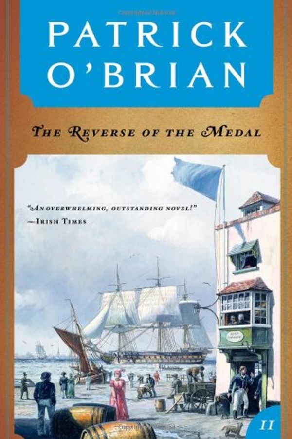 Cover Art for 9780007275540, The Reverse of the Medal by O'Brian, Patrick