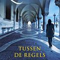 Cover Art for 9789023490968, Tussen de regels by Donna Leon