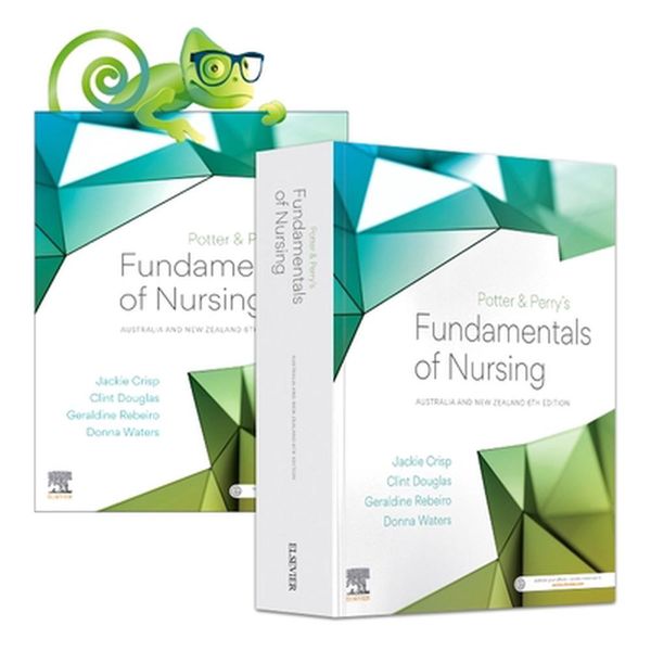 Cover Art for 9780729544139, Potter & Perry's Fundamentals of Nursing - ANZ, 6th Edition by Crisp RN PhD, Jackie, Douglas RN MClinEpi PhD, Clint, BN, Rebeiro RN BAppSc(AdvNurs) BEdStuds MEd, Geraldine, RM, Waters Rn facn, Donna, BA, MPH, Ph.D.