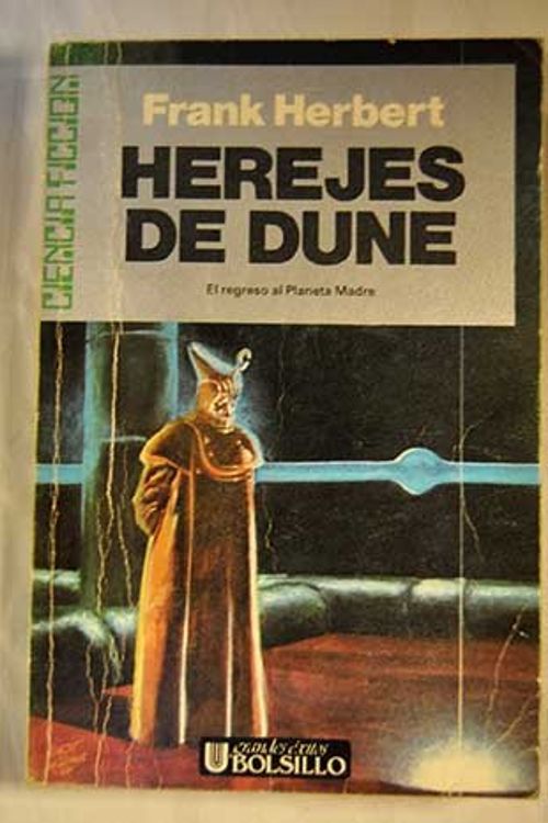 Cover Art for 9788473863674, Herejes de Dune by Frank Herbert