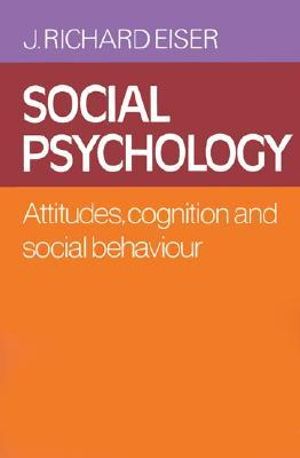Cover Art for 9780521339346, Social Psychology by J. Richard Eiser