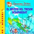 Cover Art for B006FX4R0A, El misteri del tresor desaparegut (Catalan Edition) by Geronimo Stilton