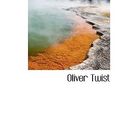 Cover Art for 9781116629026, Oliver Twist by Charles Dickens
