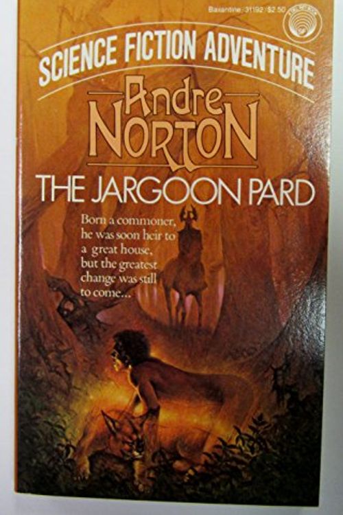 Cover Art for 9780345311924, The Jargoon Pard by Andre Norton