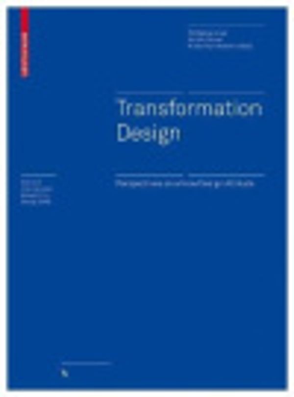 Cover Art for 9783035606539, Transformation Design by Kristof von Anshelm