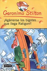 Cover Art for 9789507320934, agarrense los bigotes que llega ratigoni stilton geronimo Ed. 2007 by Stilton Geronimo