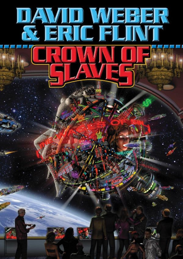 Cover Art for 9781618243775, Crown of Slaves by David Weber