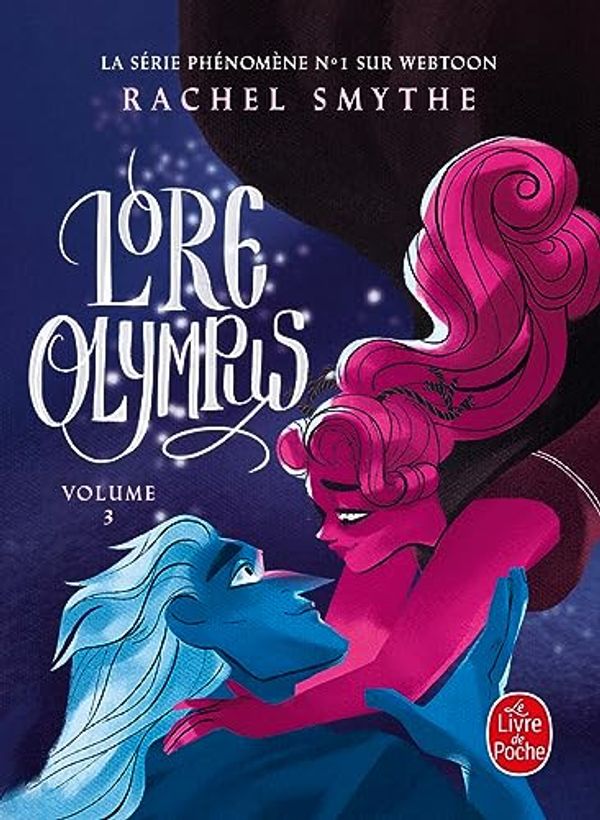 Cover Art for 9782253242598, Lore Olympus, Tome 3 by Rachel Smythe