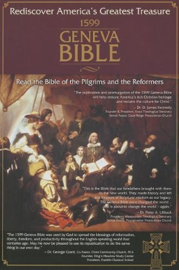 Cover Art for 9780983145721, 1599 Geneva Bible: With CD-ROM by The Reformers
