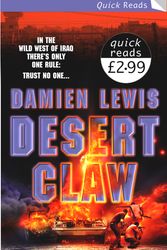Cover Art for 9780099502289, Desert Claw by Damien Lewis