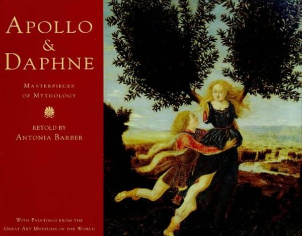 Cover Art for 9780711211933, Apollo and Daphne by Antonia Barber