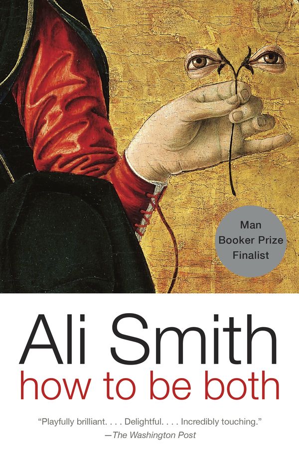 Cover Art for 9780307275257, How to Be Both by Ali Smith