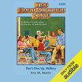 Cover Art for B07RDM89DN, Don't Give Up, Mallory: The Baby-Sitters Club, Book 108 by Ann M. Martin