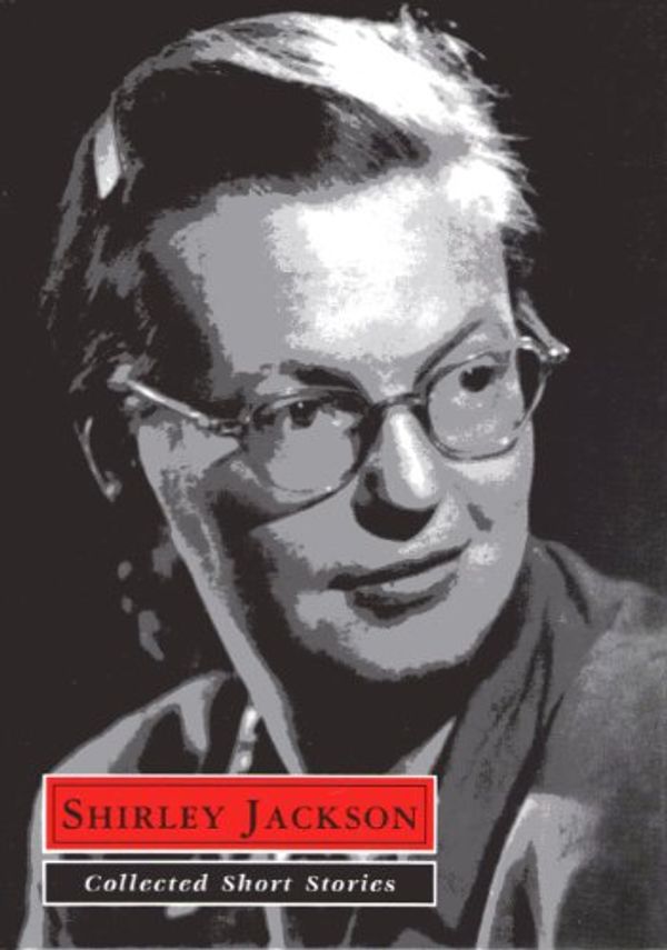 Cover Art for 9780970903334, Shirley Jackson Collected Short Stories (The Great Author Series) by Shirley Jackson