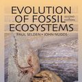 Cover Art for 9781840766233, Evolution of Fossil Ecosystems by Paul Selden