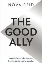 Cover Art for 9780008439484, The Good Ally by Nova Reid