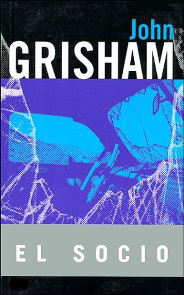 Cover Art for 9788440694362, El Socio by John Grisham