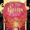 Cover Art for 9780756402686, In the Ruins by Kate Elliott