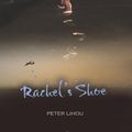 Cover Art for 9781905988761, Rachel's Shoe by Peter Lihou