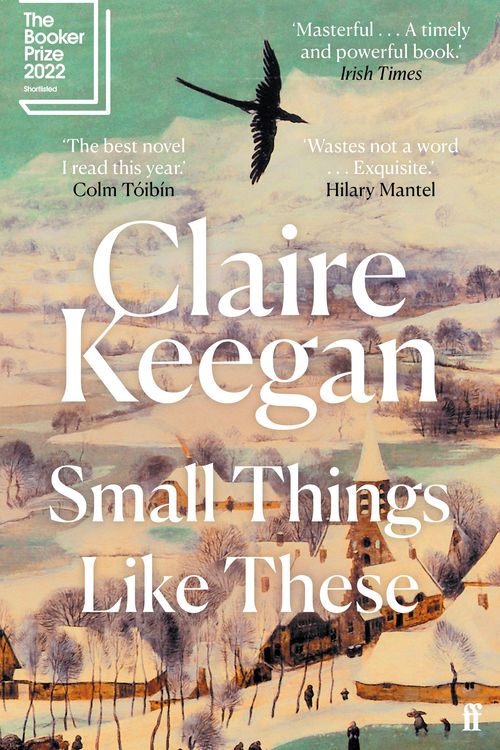 Cover Art for 9780571368709, Small Things Like These by Claire Keegan
