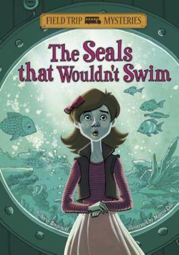 Cover Art for 9781434234285, Seals That Wouldn't Swim by Steve Brezenoff