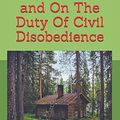 Cover Art for 9781655317460, Walden, and On The Duty Of Civil Disobedience by Henry David Thoreau by Henry David Thoreau