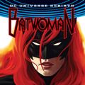 Cover Art for 9781401274306, Batwoman Vol. 1: The Many Arms of Death (Rebirth) by Marguerite Bennett, James Iv Tynion