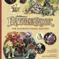 Cover Art for 9781789097801, Fraggle Rock: The Ultimate Visual History by Jody Revenson