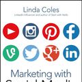 Cover Art for 9780730315131, Marketing with Social Media by Linda Coles