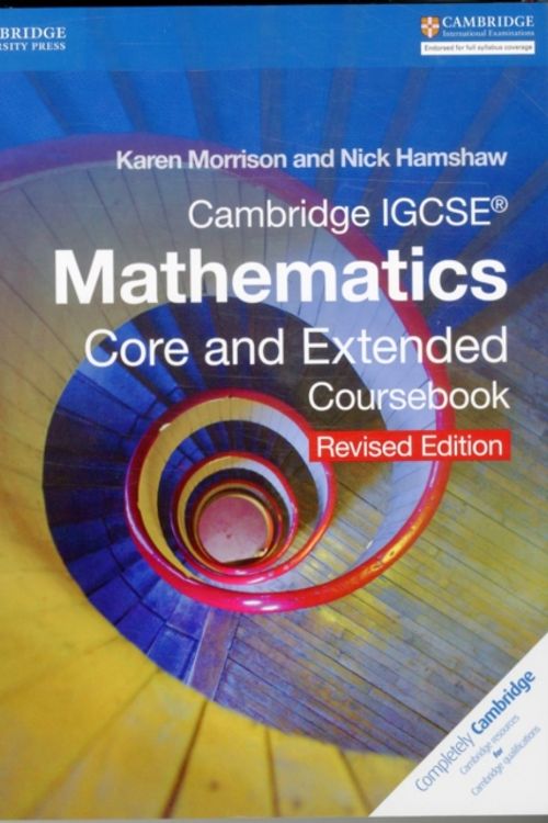 Cover Art for 9781316605639, Cambridge IGCSE Mathematics Core and Extended Coursebook with CD-ROM by Karen Morrison