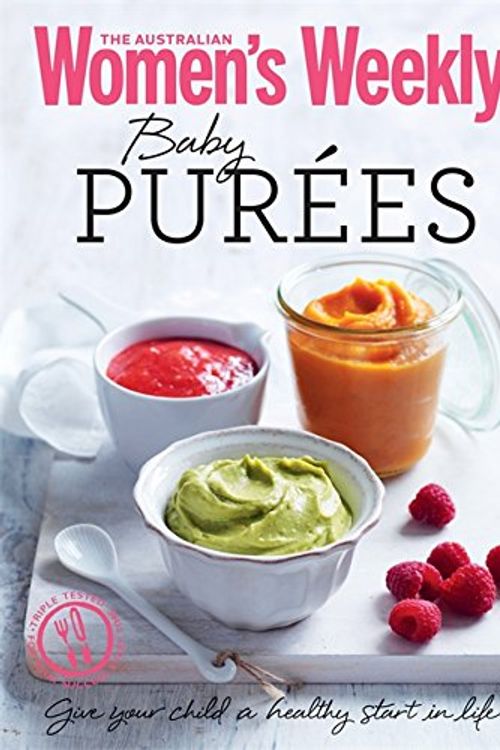 Cover Art for 9781742454399, Baby Purees: Tasty, nutritious meals and purees (The Australian Women's Weekly Minis) by Gardners Books