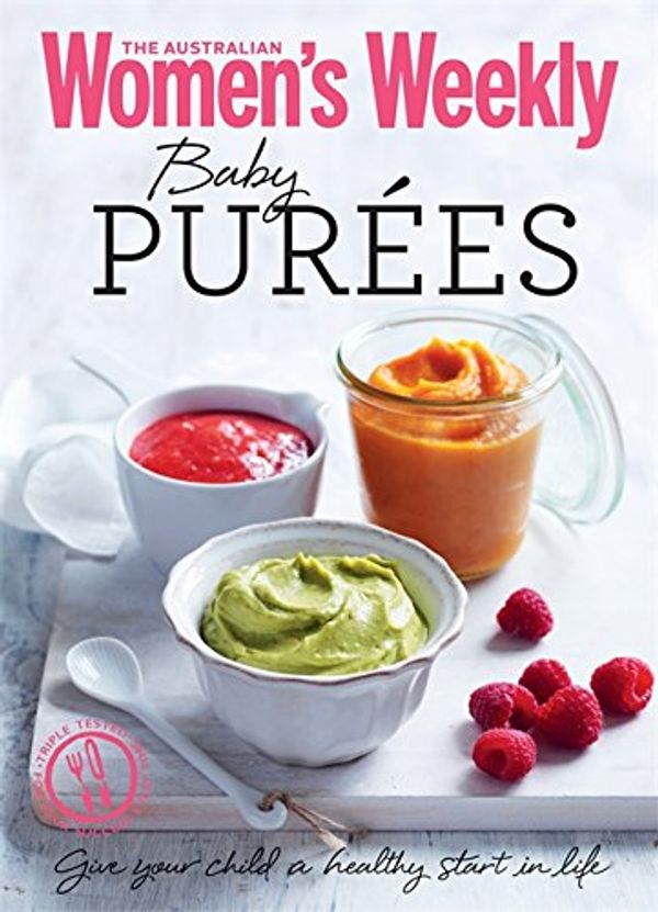 Cover Art for 9781742454399, Baby Purees: Tasty, nutritious meals and purees (The Australian Women's Weekly Minis) by Gardners Books