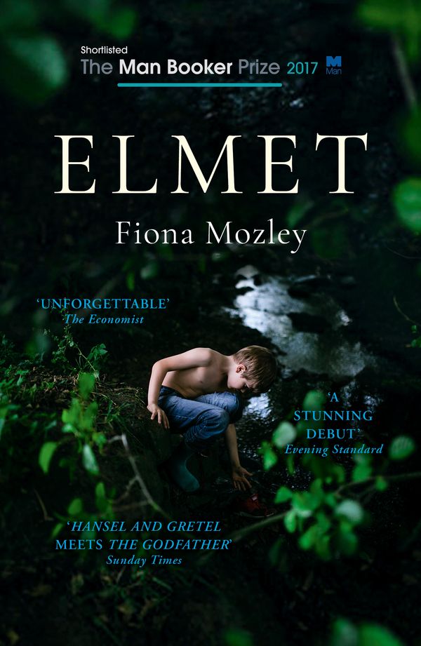 Cover Art for 9781473676497, Elmet: SHORTLISTED FOR THE MAN BOOKER PRIZE 2017 by Fiona Mozley