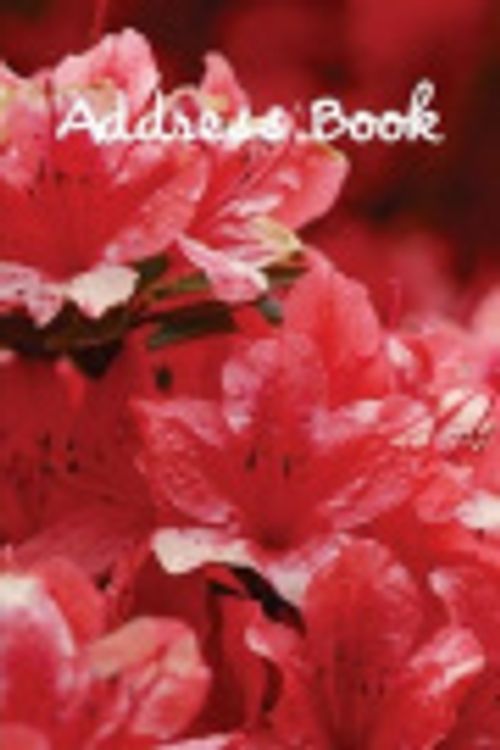 Cover Art for 9781979906470, Address Book.: (Flower Edition Vol. B02) Glossy And Soft Cover, Large Print, Font, 6" x 9" For Contacts, Addresses, Phone Numbers, Emails, Birthday And More. by Blank Book Store.