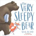Cover Art for 9781443170505, The Very Sleepy Bear by Nick Bland