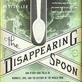 Cover Art for 9781680651959, The Disappearing Spoon by Sam Kean