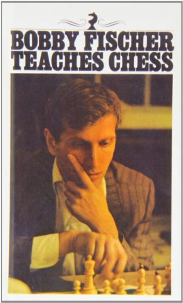 Cover Art for 9781439507032, Bobby Fischer Teaches Chess by Bobby Fischer