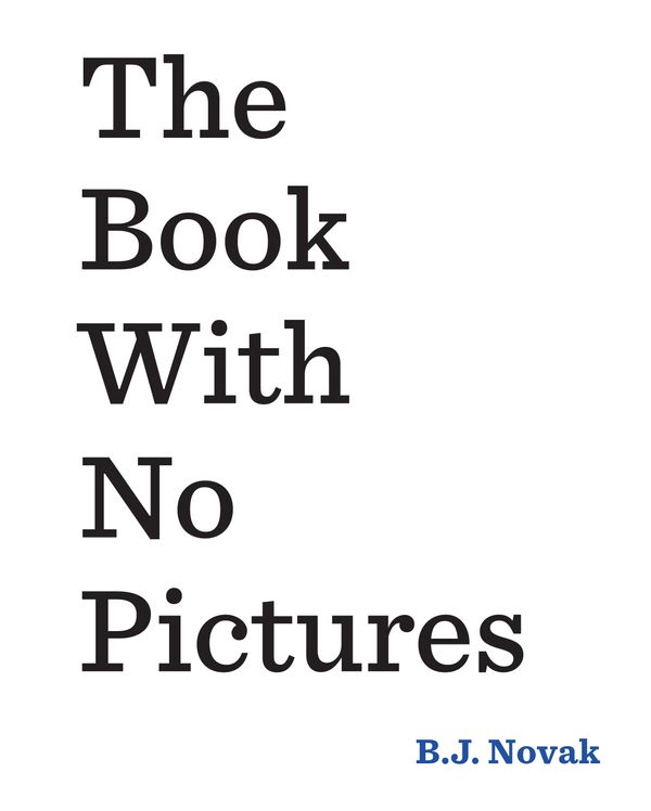 Cover Art for 9780141361796, Book With No Pictures the by B.j. Novak, B. J. Novak