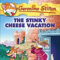 Cover Art for 9780606358439, The Stinky Cheese Vacation (Geronimo Stilton) by Geronimo Stilton