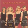 Cover Art for 9780349111865, Sex and the City by Candace Bushnell