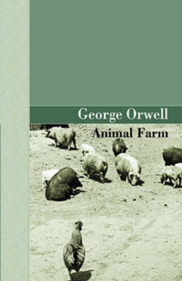 Cover Art for 9781605120614, Animal Farm by George Orwell
