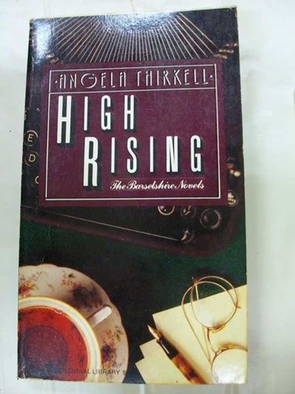 Cover Art for 9780060805241, High Rising by Angela Mackail Thirkell