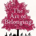 Cover Art for B00HTWDG3A, The Art of Belonging by Hugh Mackay