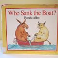Cover Art for 9780241108581, Who Sank the Boat? by Pamela Allen