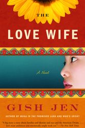 Cover Art for 9781400076512, The Love Wife by Gish Jen