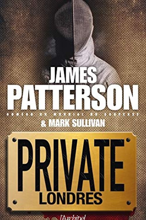Cover Art for 9782809806540, Private Londres by James Patterson